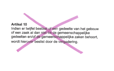 Tip! Twijfelartikelen in modelreglementen voor VvE’s een dode letter